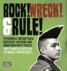 Blandade Artister - Rock! Wreck! & Rule! Psychobilly, M i gruppen CD / Rock hos Bengans Skivbutik AB (1181466)