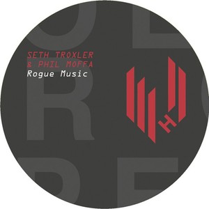 Troxler Seth & Phil Moffa - Rogue Music