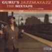 Guru's Jazzmatazz - Mixtape - Back To The Future i gruppen CD / Hip Hop hos Bengans Skivbutik AB (1182510)