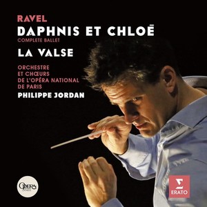 Philippe Jordan - Ravel : Daphnis & Chloé, La Va