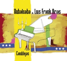 Rubalcaba & Arias - Candilejas