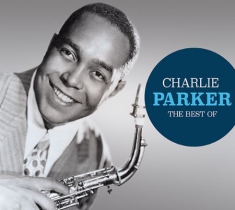 Parker Charlie - Best Of Charlie Parker