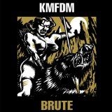 Kmfdm - Brute (Vinyl) i gruppen VINYL / Pop hos Bengans Skivbutik AB (1193712)