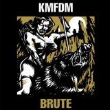Kmfdm - Brute (Vinyl) i gruppen ÖVRIGT / Övrigt / aub hos Bengans Skivbutik AB (1193712)