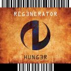 Regenerator - Hunger i gruppen CD / Pop hos Bengans Skivbutik AB (1193766)