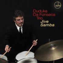 Duduka Da Fonseca Trio - Jive Samba i gruppen CD / Jazz/Blues hos Bengans Skivbutik AB (1193772)