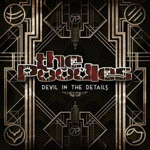The Poodles - Devil In The Details