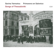 Yannatou / Primavera En Salonico - Songs Of Thessaloniki