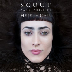 Paré-Phillips Scout - Heed The Call
