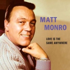 Monro Matt - Love Is The Same Anywhere