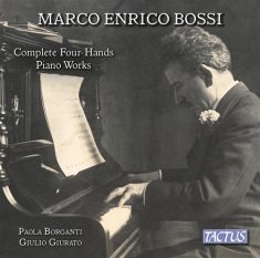 Bossi Marco Enrico - Complete Piano Works 4-Hands
