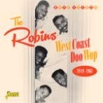 Robins - West Coast Doo Wop 1949 - 61 i gruppen CD / Pop-Rock hos Bengans Skivbutik AB (1247442)