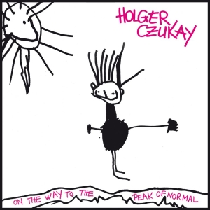 Czukay Holger - On The Way To The Peak Of Normal