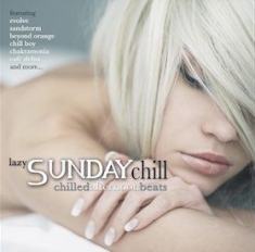 Blandade Artister - Lazy Sunday Chill i gruppen CD / Pop hos Bengans Skivbutik AB (1252186)