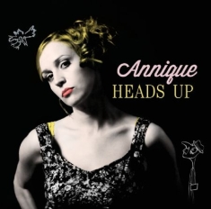 Annique - Heads Up