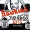 Hawkins Erskine - Jukebox Hits 1940-1950 i gruppen CD / Pop hos Bengans Skivbutik AB (1266488)