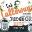Calloway Cab - Jukebox Hits 1930-1950 i gruppen CD / Pop hos Bengans Skivbutik AB (1266502)