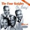 Four Knights - Oh Baby! Best Of Vol 1 i gruppen CD / Pop hos Bengans Skivbutik AB (1266505)