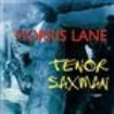 Lane Morris - Tenor Saxman i gruppen CD / Pop hos Bengans Skivbutik AB (1266531)