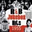 Blandade Artister - R & B Jukebox Hits 1955 Vol 2