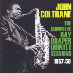 Coltrane John - Complete Ray Draper Quintet Session