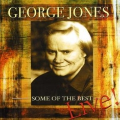 George Jones - Some Of The Best - Live