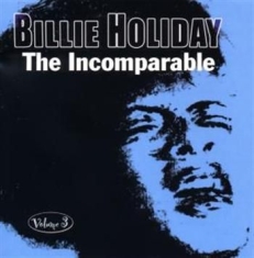 Holiday Billie - Incomparable Volume 3