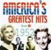 Blandade Artister - America's Greatest Hits Vol 3 1952 i gruppen CD / Pop hos Bengans Skivbutik AB (1266715)