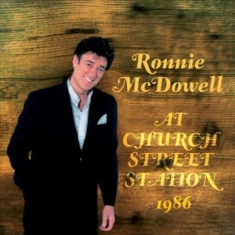 Mcdowell Ronnie - At Church Street Station