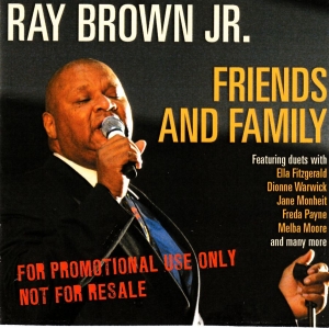Brown Ray - Friends And Family