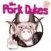 Pork Dukes The - Pink Pork i gruppen VINYL / Rock hos Bengans Skivbutik AB (1266896)