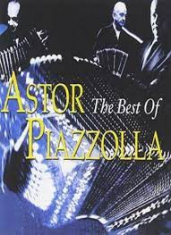 Astor Piazzolla - Best Of