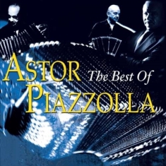 Piazzolla Astor - Best Of