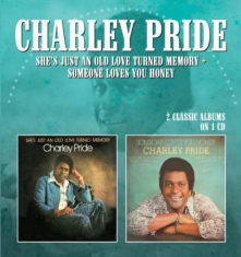 Pride Charley - She's Just An Old Love Turned Memor