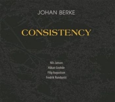 Berke Johan - Consistency