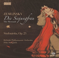 Zemlinsky Alexander - Die Seejungfrau (The Mermaid) / Sin