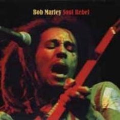 Bob Marley - Soul Rebel