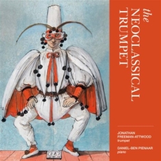 Various Composers - The Neoclassical Trumpet