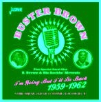 Brown Buster - I'm Going But I'll Be Back 1959 - 6 i gruppen CD / Pop hos Bengans Skivbutik AB (1276412)