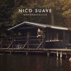 Nico Suave - Unvergesslich-Deluxe