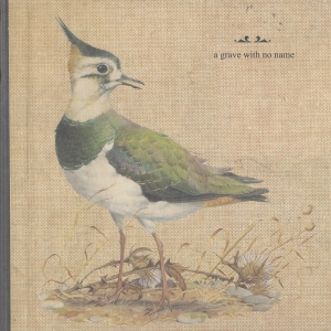 Grave With No Name A - Feathers Wet, Under The Moon