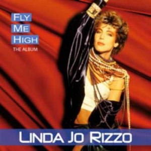 Rizzo Linda Jo - Fly Me High
