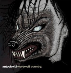 Autoclav1.1 - Werewolf Country i gruppen CD / Pop hos Bengans Skivbutik AB (1310103)