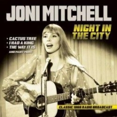 Joni Mitchell - Night In The City 1968