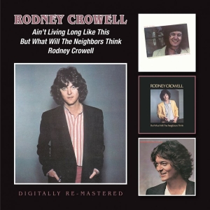 Crowell Rodney - Ain?T Living Long Like This/But Wha