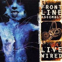 Front Line Assembly - Live Wired i gruppen VINYL / Pop hos Bengans Skivbutik AB (1333886)