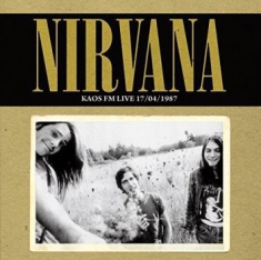 Nirvana - Kaos Fm Live 17/04/1987