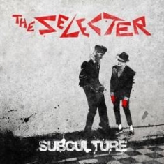 Selecter - Subculture