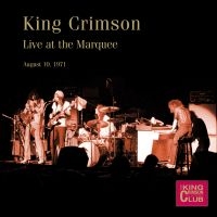 King Crimson - Live At The Marquee, August 10Th, 1