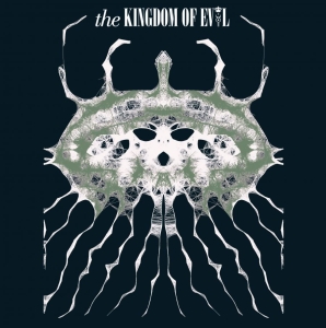 Kingdom Of Evol - Second Coming Of Pleasure & Pain